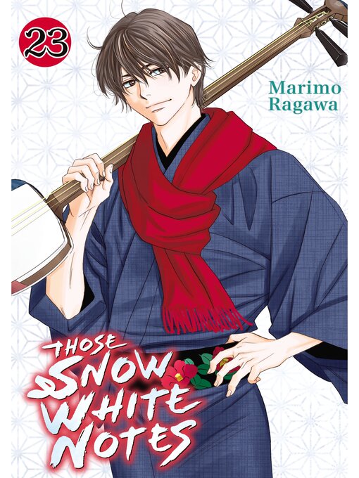 Title details for Those Snow White Notes, Volume 23 by Marimo Ragawa - Available